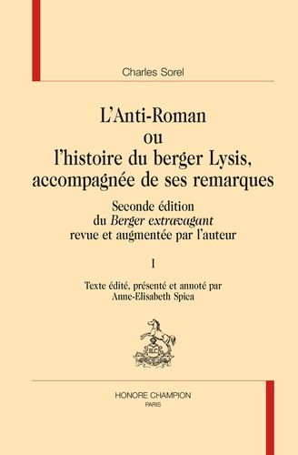 Emprunter L'ANTI-ROMAN OU L'HISTOIRE DU BERGER LYSIS. SECONDE EDITION DU 'BERGER EXTRAVAGANT'. 2 VOLS livre