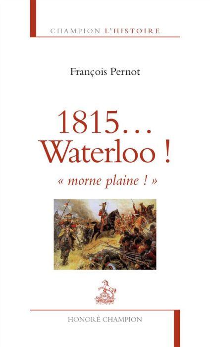 Emprunter 1815... Waterloo ! 