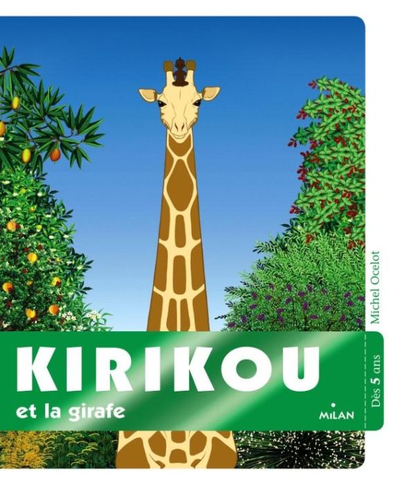Emprunter Kirikou et la girafe livre