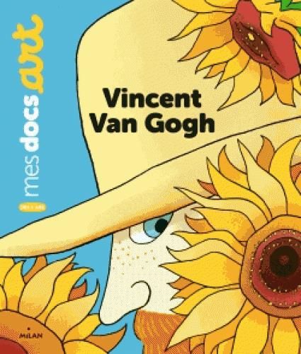 Emprunter Vincent Van Gogh livre