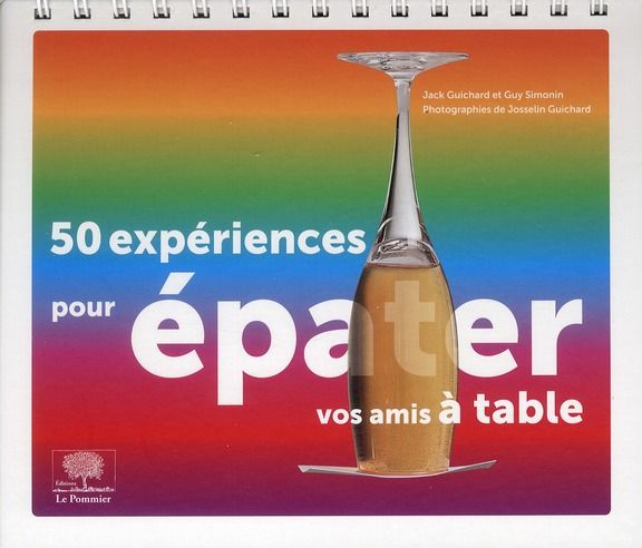 Emprunter 50 expériences pour épater vos amis à table livre