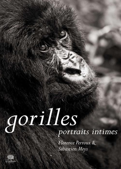 Emprunter Gorilles. Portraits intimes livre