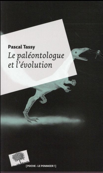 Emprunter Le paléontologue et l'évolution livre