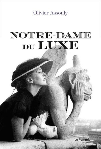 Emprunter Notre-Dame-du-Luxe. Une économie du capital symbolique livre