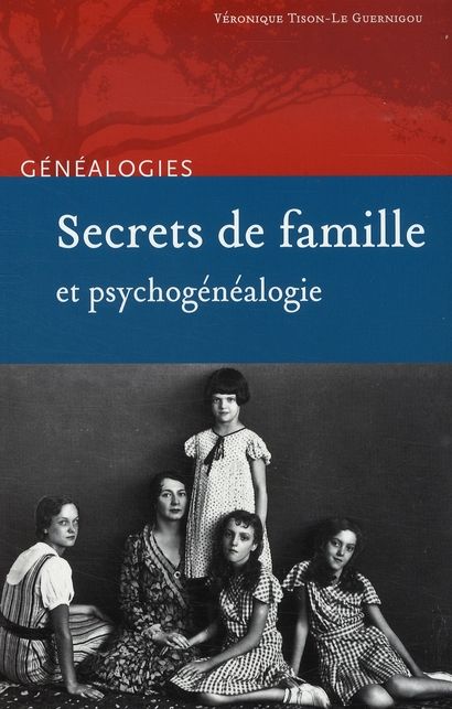 Emprunter Secrets de famille et psychogénéalogie livre