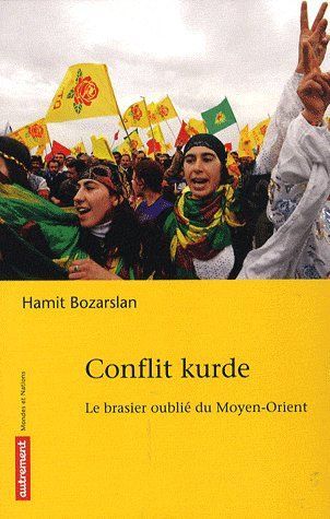 Emprunter Conflit kurde. Le brasier oublié du Moyen-Orient livre