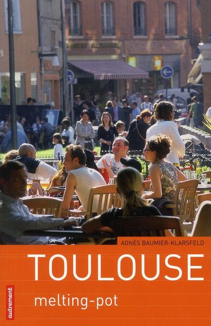 Emprunter Toulouse en mouvement. Melting-pot livre