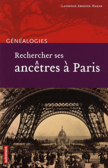 Emprunter Rechercher ses ancêtres à Paris livre