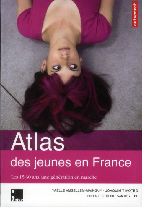 Emprunter Atlas des jeunes en France. Les 15-30 ans, une génération en marche livre