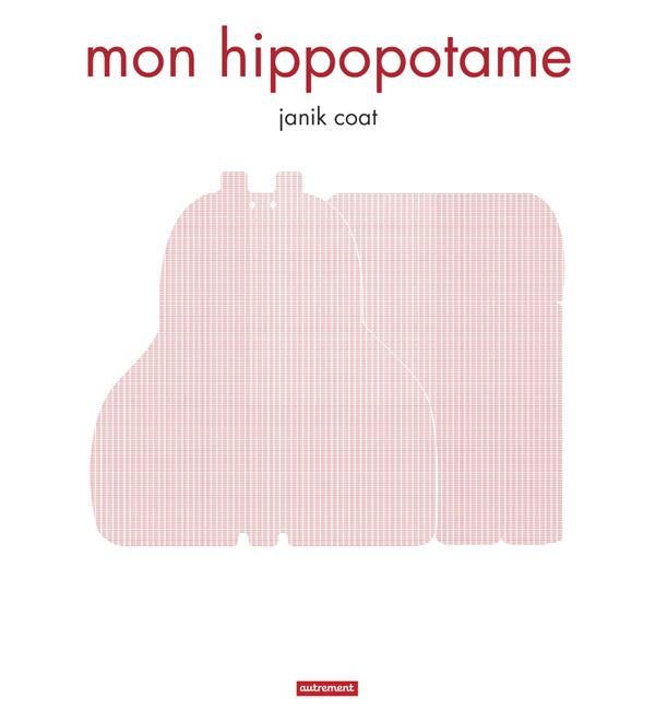 Emprunter Mon hippopotame livre