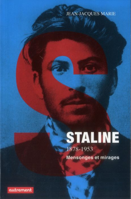Emprunter Staline 1878-1953. Mensonges et mirages livre