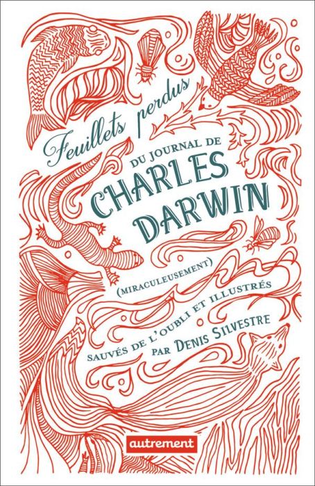 Emprunter Feuillets perdus du journal de Charles Darwin (miraculeusement) sauvés de l'oubli livre