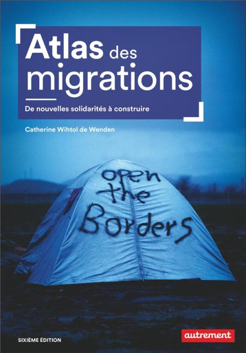 Emprunter Atlas des migrations. De nouvelles solidarités à construire, 6e édition livre