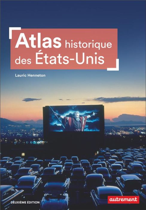 Emprunter Atlas historique des Etats-Unis. 2e édition livre