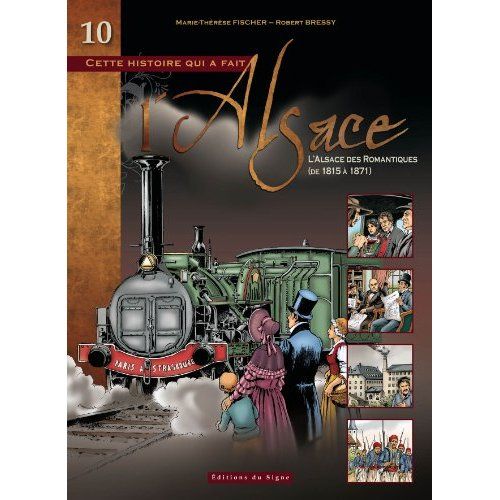 Emprunter Bd Alsace tome 10 l'Alsace des romantiques livre