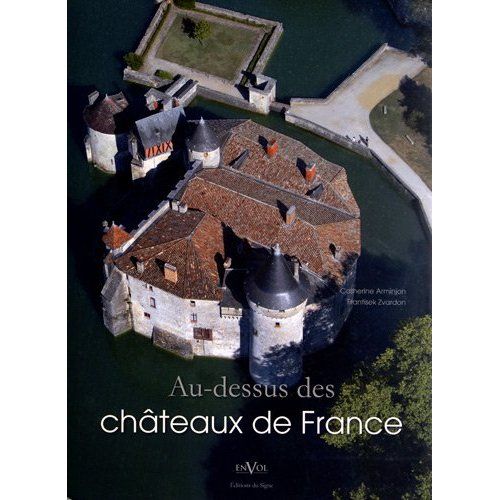 Emprunter Au-dessus des châteaux de France livre