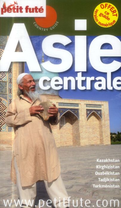 Emprunter Asie centrale 2014 2015 Petit Futé livre