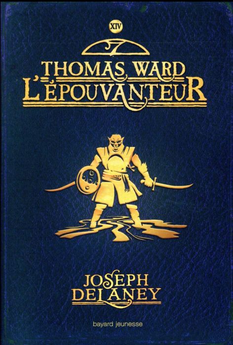 Emprunter L'Epouvanteur Tome 14 : Thomas Ward L'Epouvanteur livre