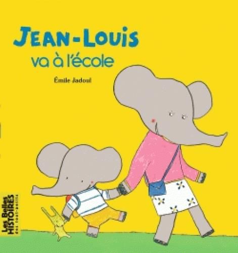 Emprunter Jean-Louis va à l'école livre