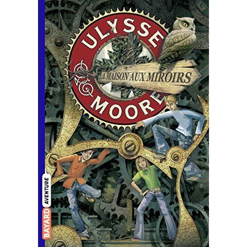 Emprunter Ulysse Moore Tome 3 : La Maison aux miroirs livre