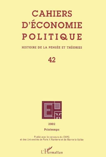 Emprunter Cahiers d'économie politique N° 42, Printemps 2002 livre