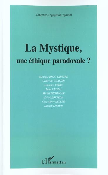 Emprunter La Mystique, une éthique pardoxale ? livre