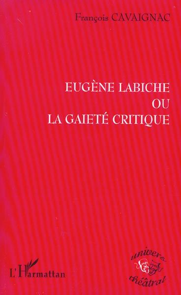 Emprunter Eugène Labiche ou la gaieté critique livre