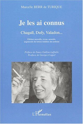 Emprunter Je les ai connus. Chagall, Duffy, Valadon, Edition nouvelle, revue, annotée, augmentée de lettres in livre