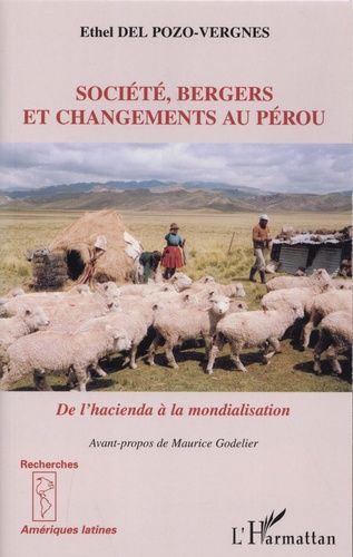 Emprunter Société, bergers et changements au Pérou. De l'hacienda à la mondialisation livre