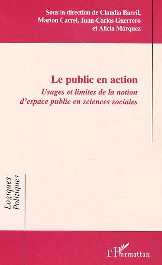 Emprunter Le public en action. Usages et limites de la notion d'espace public en sciences sociales livre
