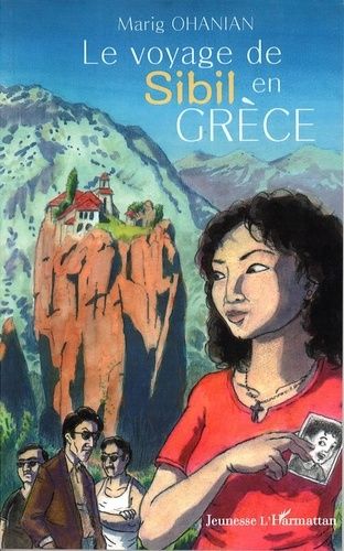 Emprunter Le voyage de Sibil en Grèce livre