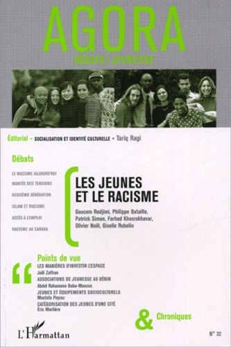 Emprunter Agora Débats/Jeunesse N° 32 : Les jeunes et le racisme livre