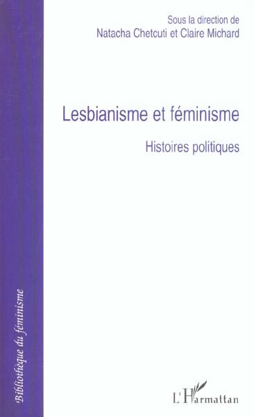 Emprunter Lesbianisme et féminisme. Histoires politiques livre