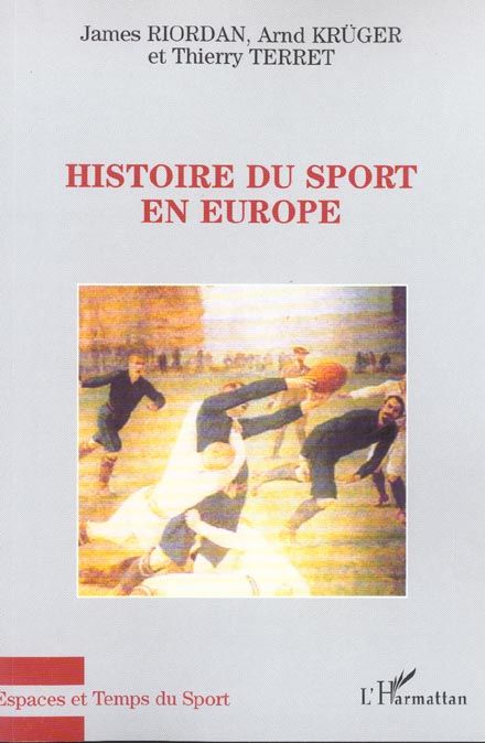 Emprunter Histoire du sport en Europe livre