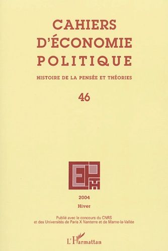 Emprunter Cahiers d'économie politique N° 46 Hiver 2004 livre