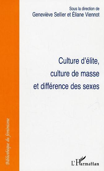 Emprunter Culture d'élite, culture de masse et différence des sexes livre