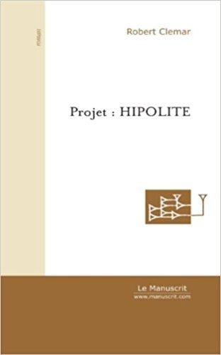 Emprunter Projet : Hipolite livre