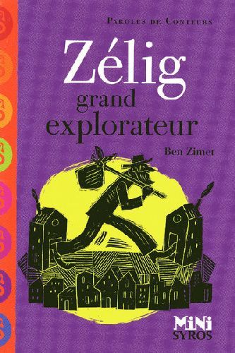 Emprunter Zélig grand explorateur livre