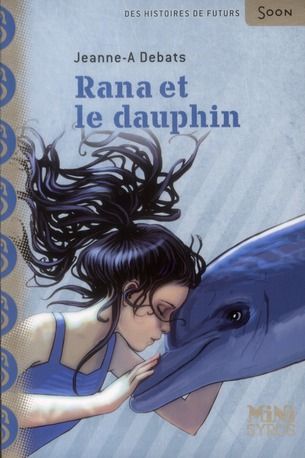 Emprunter Rana et le dauphin livre