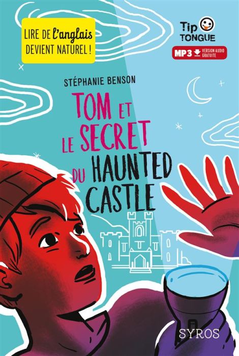 Emprunter Tom et le secret du Haunted Castle. Textes en français et anglais livre