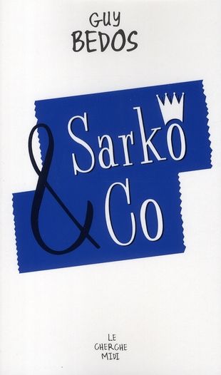Emprunter Sarko and Co livre