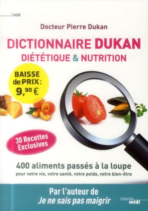 Emprunter Dictionnaire Dukan diététique & nutrition livre