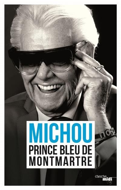 Emprunter Prince bleu de Montmartre livre