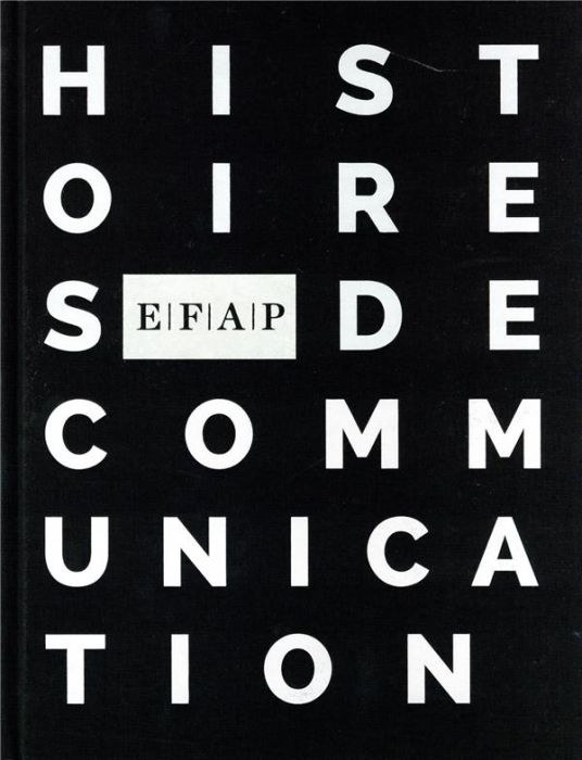 Emprunter EFAP. Histoires de communication livre