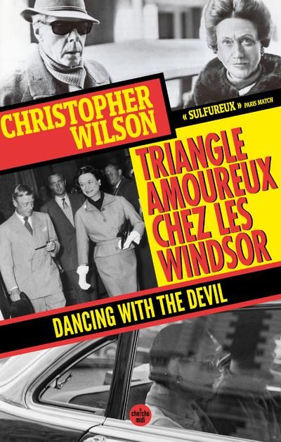 Emprunter Triangle amoureux chez les Windsor. Dancing with the devil livre