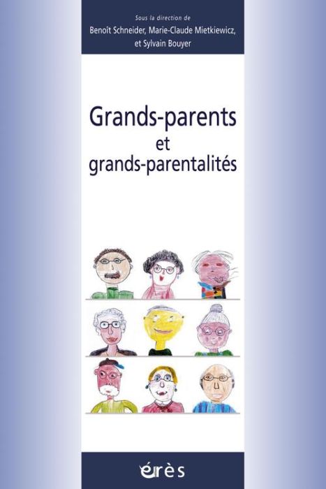 Emprunter Grands-parents et grands-parentalités livre