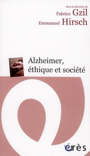 Emprunter Alzheimer, éthique et société livre