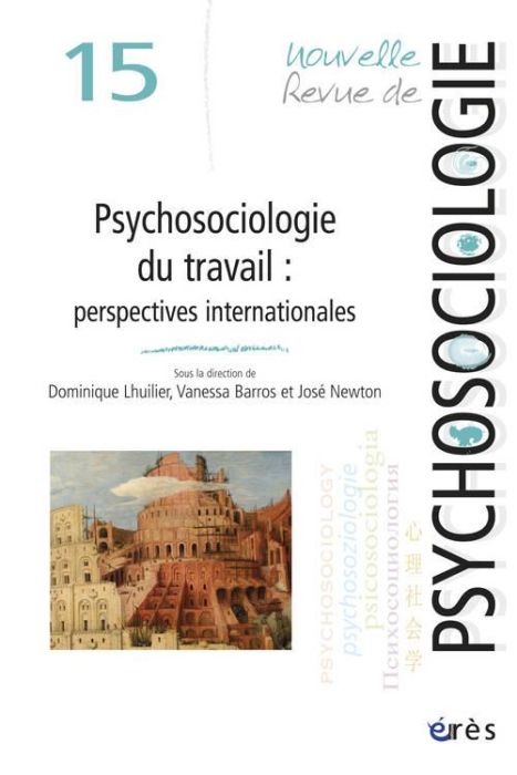 Emprunter Nouvelle revue de psychosociologie/15201/La psychosociologie du travail livre