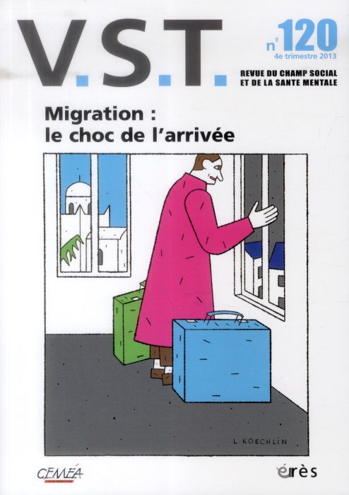 Emprunter VST N° 120, 4e trimestre 2013 : Migration : le choc de l'arrivée livre