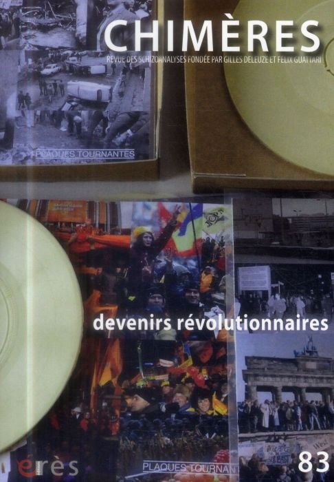 Emprunter Chimères N° 83 : Devenirs révolutionnaires livre